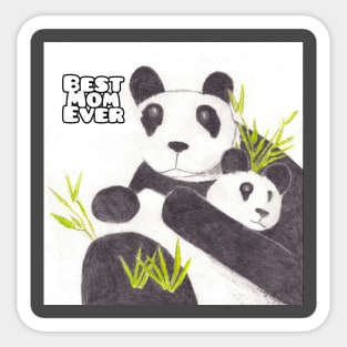 Best Mom Ever: Panda Sticker